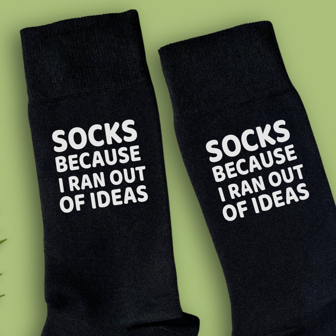 I Ran Out Of Ideas Men's Socks
