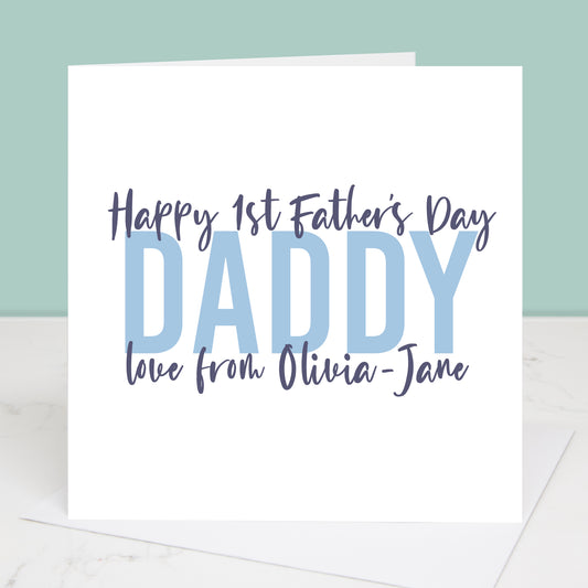 Daddy's  First Father's Day Personalised Father's Day Card