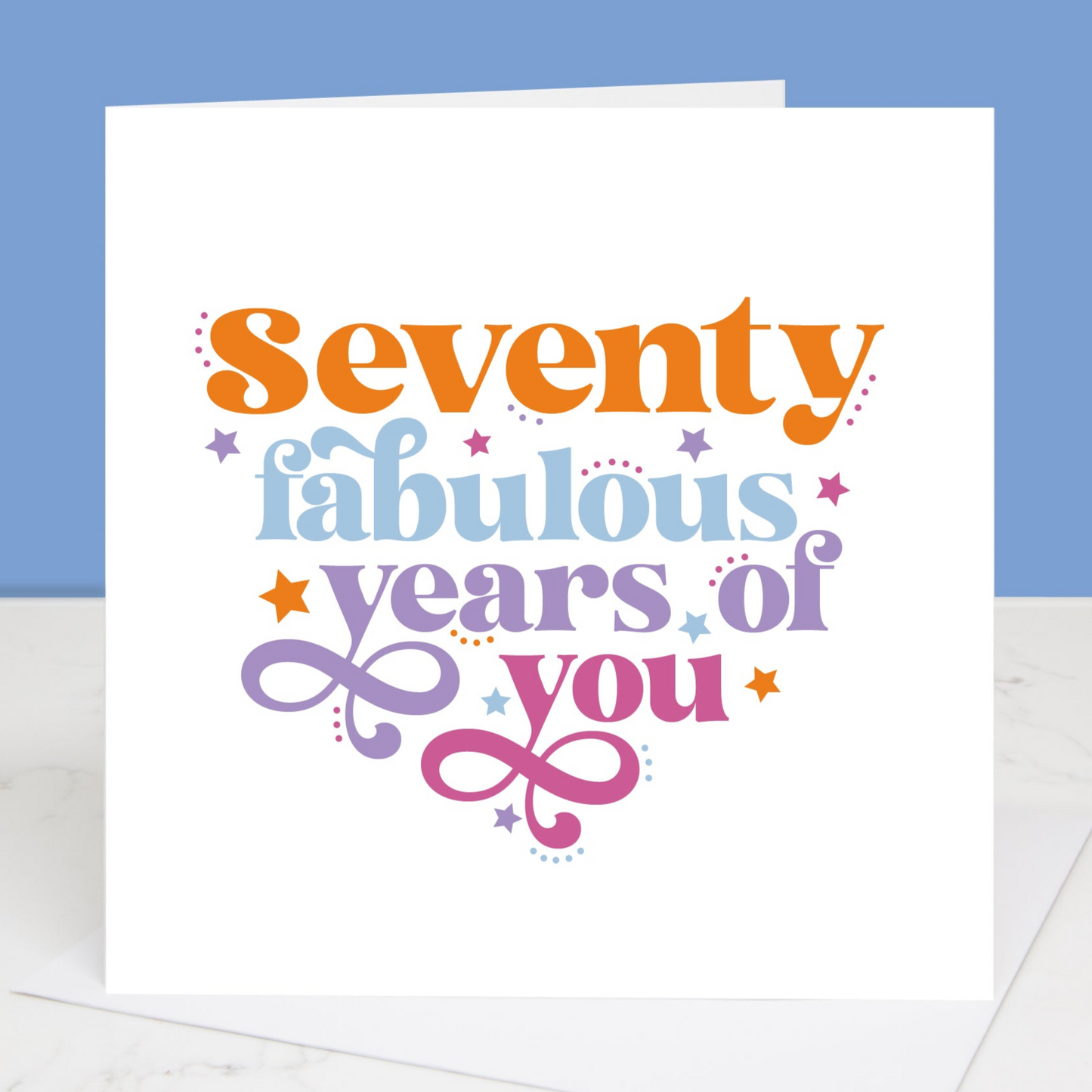 70 Years Of Fabulous You 70th Birthday Card
