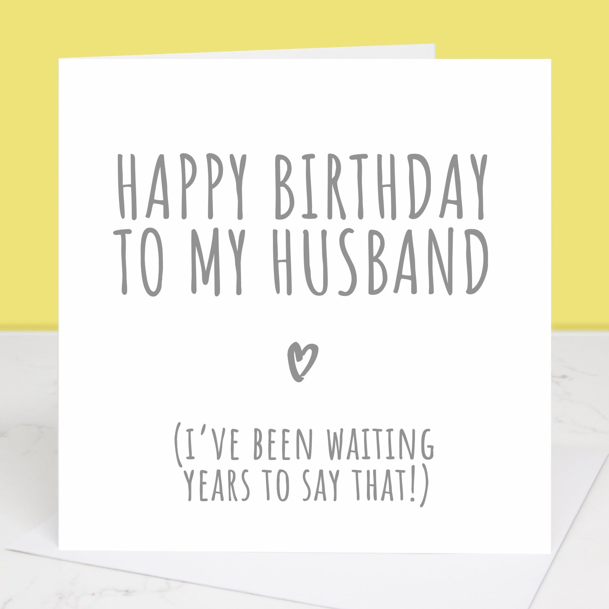 First birthday card as my husband with grey text and heart