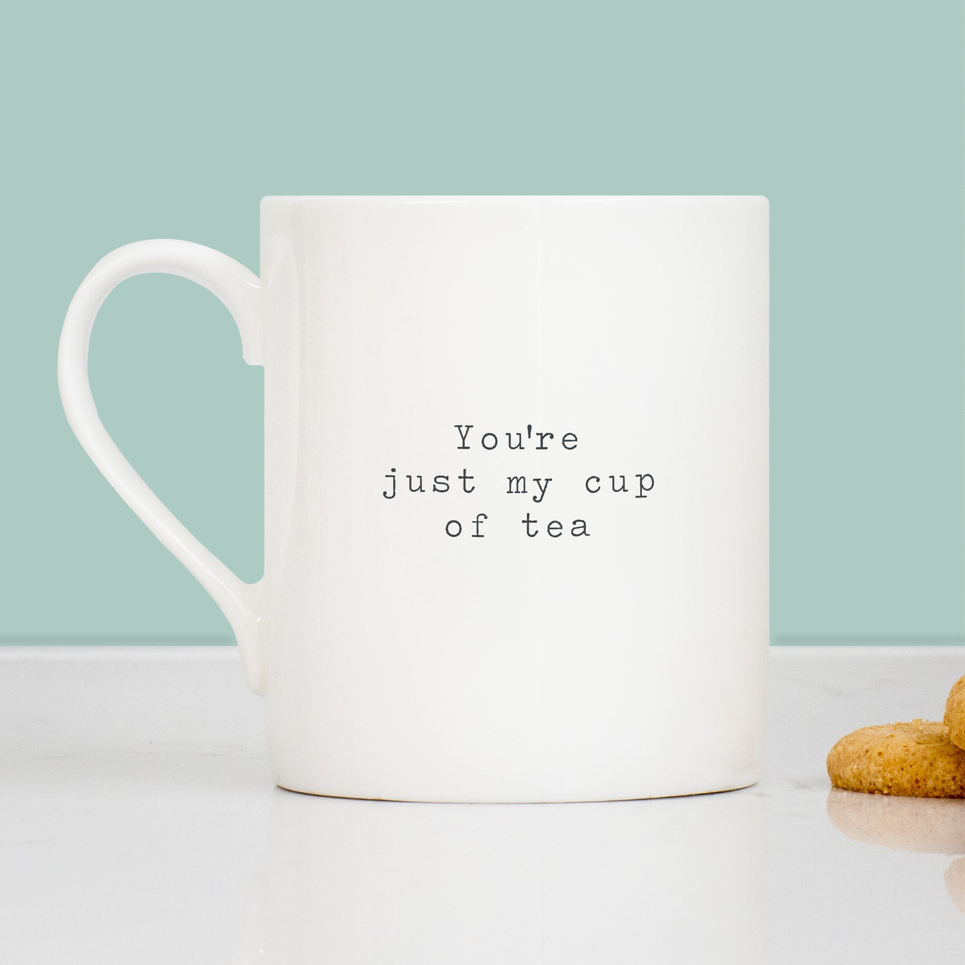 You're just my cup of tea message on china cup All images and designs © Slice of Pie Designs