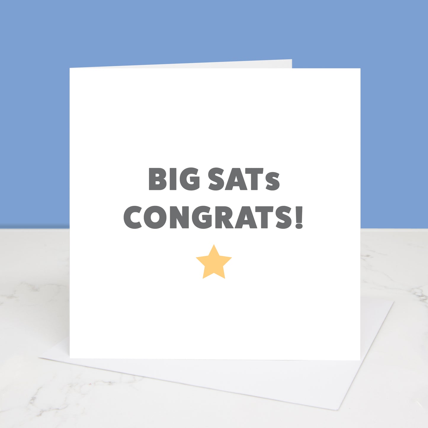 Big SATs Congrats card