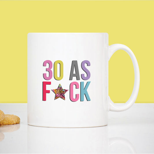 30 AS F*CK 30th Birthday Mug