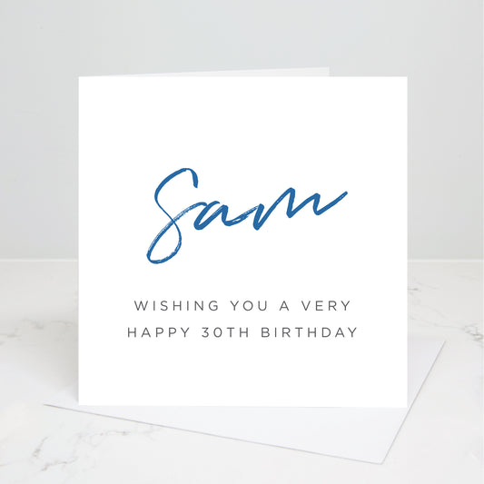 30th birthday card with their name in a choice of colours and the words wishing you a very happy 30th birthday underneath. All images & designs © Slice of Pie Designs