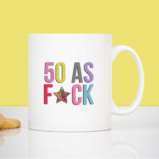 50 AS F*CK 50th Birthday Mug