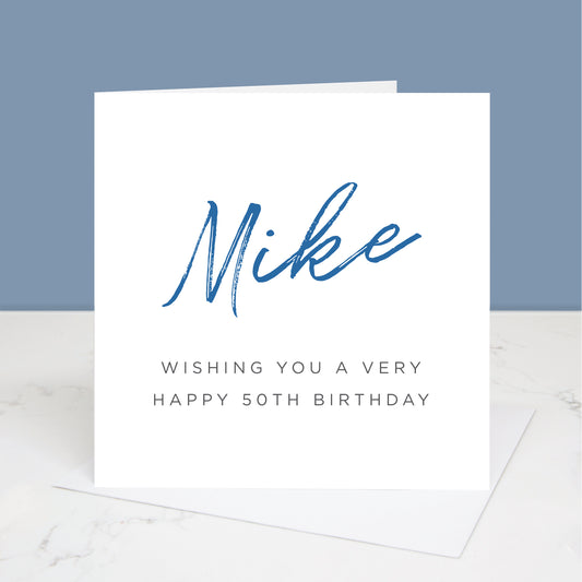 50th birthday card with their name in a choice of colours and the words wishing you a very happy 50th birthday underneath. All images & designs © Slice of Pie Designs