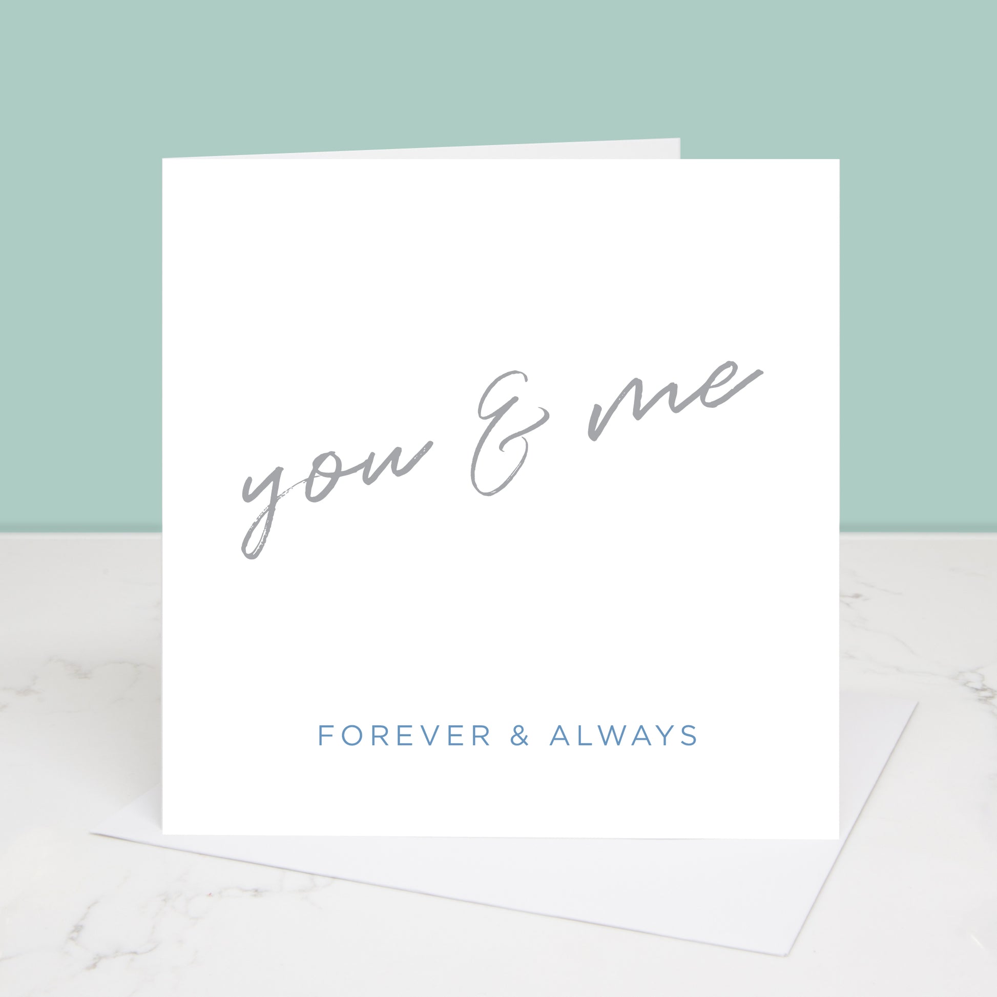 romantic greetings card You & Me forever and always. All images and designs © Slice of Pie Designs