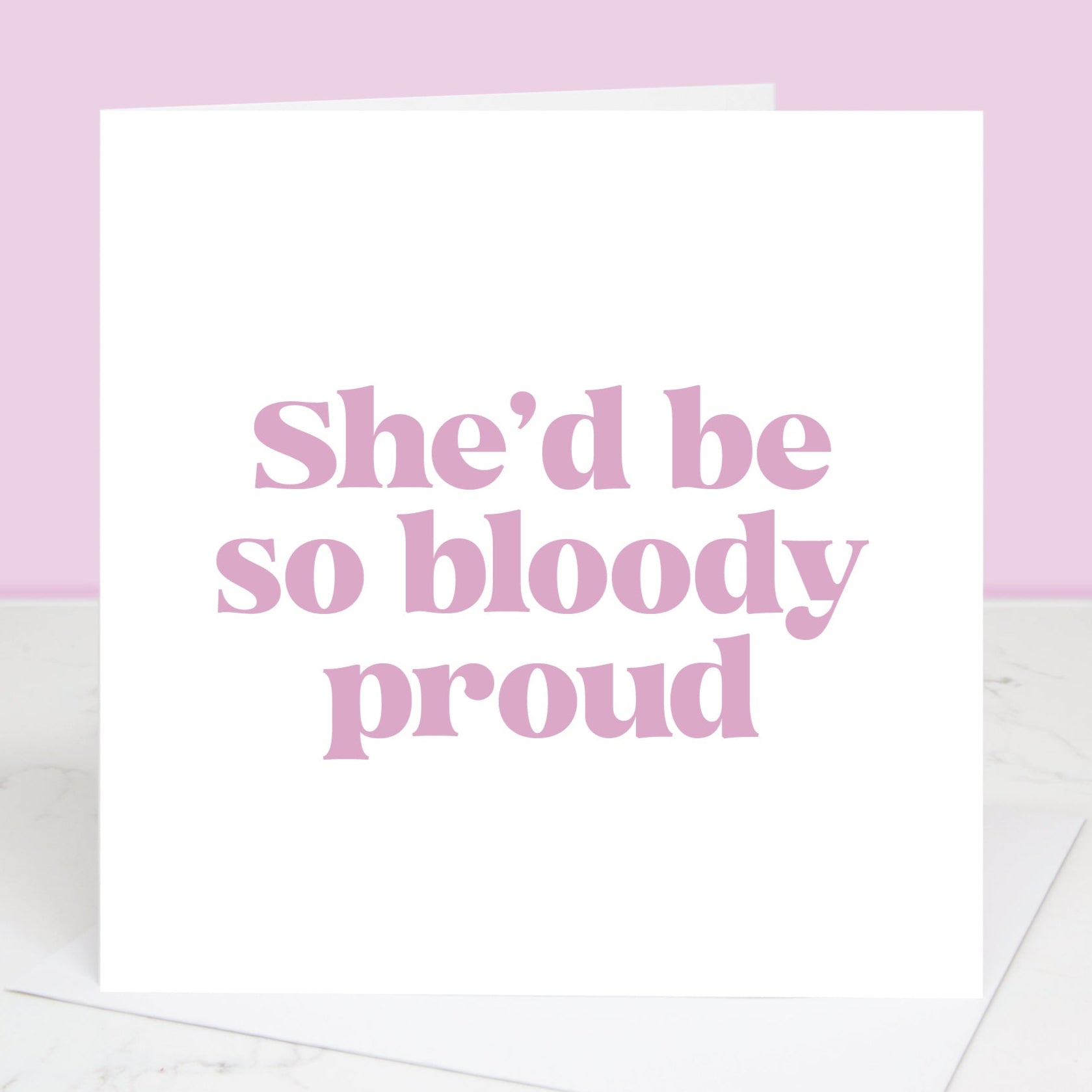 Bloody Proud Pink Mother's Day Card