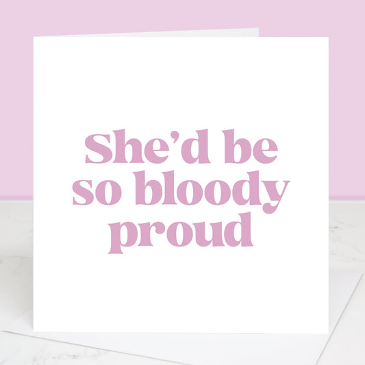 Bloody Proud Pink Mother's Day Card