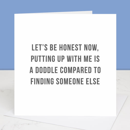 Putting up with me funny anniversary card