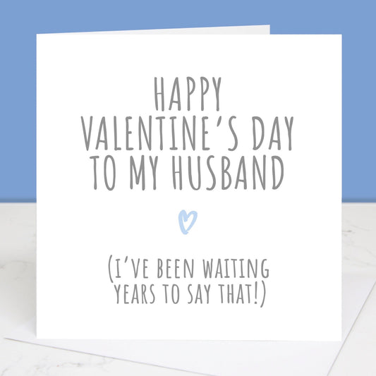 First Valentine's Day As My Husband Card