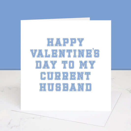 To my current husband Valentine's Day card. All images and designs © Slice of Pie Designs