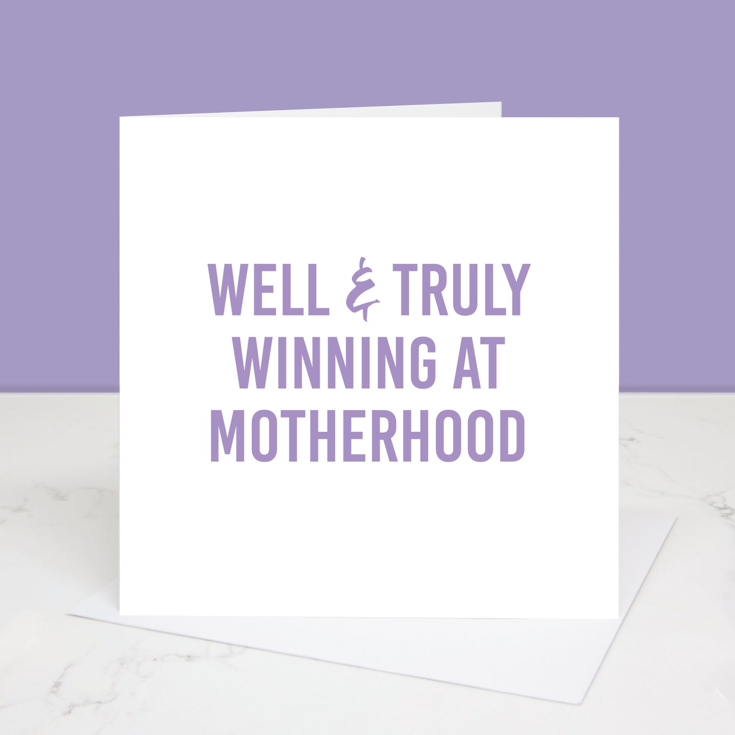 Winning at Motherhood Greetings Card